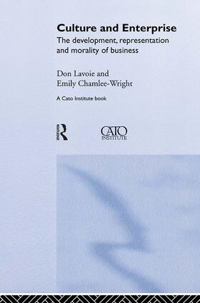Chamlee-Wright / Lavoie |  Culture and Enterprise | Buch |  Sack Fachmedien