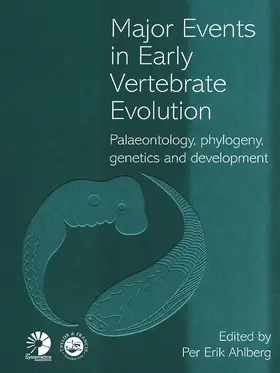 Ahlberg | Major Events in Early Vertebrate Evolution | Buch | 978-0-415-23370-5 | sack.de