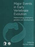 Ahlberg |  Major Events in Early Vertebrate Evolution | Buch |  Sack Fachmedien