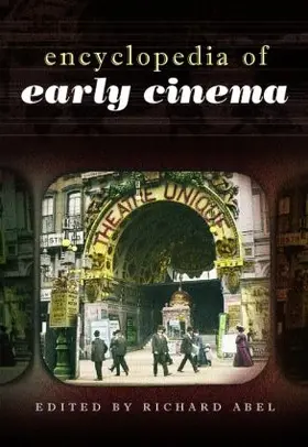 Abel |  Encyclopedia of Early Cinema | Buch |  Sack Fachmedien
