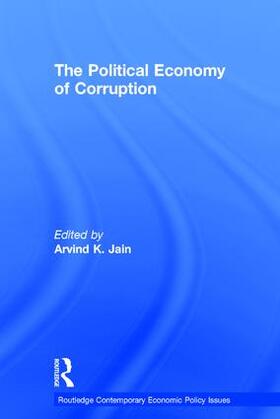 Jain | The Political Economy of Corruption | Buch | 978-0-415-23446-7 | sack.de