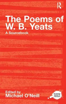 O'Neill | The Poems of W.B. Yeats | Buch | 978-0-415-23476-4 | www.sack.de