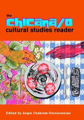 Chabram-Dernersesian |  The Chicana/o Cultural Studies Reader | Buch |  Sack Fachmedien