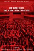 Burchell / Ladipo / Wilkinson |  Job Insecurity and Work Intensification | Buch |  Sack Fachmedien