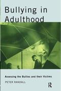 Randall |  Bullying in Adulthood | Buch |  Sack Fachmedien