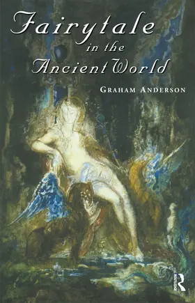 Anderson |  Fairytale in the Ancient World | Buch |  Sack Fachmedien