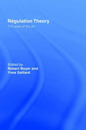 Boyer / Saillard |  Regulation Theory | Buch |  Sack Fachmedien