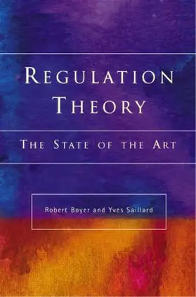 Boyer / Saillard |  Regulation Theory | Buch |  Sack Fachmedien