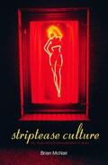 McNair |  Striptease Culture | Buch |  Sack Fachmedien