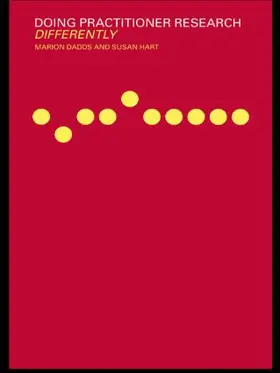Dadds / Hart | Doing Practitioner Research Differently | Buch | 978-0-415-23757-4 | sack.de