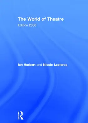 Herbert / Leclercq |  The World of Theatre | Buch |  Sack Fachmedien