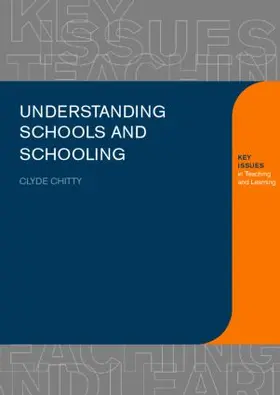 Chitty |  Understanding Schools and Schooling | Buch |  Sack Fachmedien