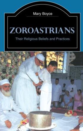 Boyce | Zoroastrians | Buch | 978-0-415-23903-5 | sack.de