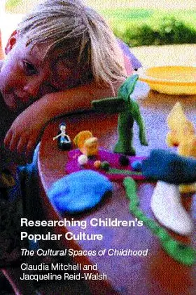 Mitchell / Reid-Walsh |  Researching Children's Popular Culture | Buch |  Sack Fachmedien
