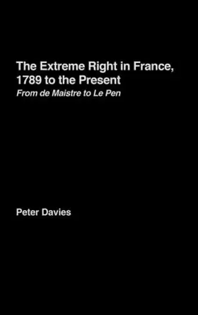 Davies |  The Extreme Right in France, 1789 to the Present | Buch |  Sack Fachmedien