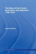 Connelly |  The Wars of the French Revolution and Napoleon, 1792-1815 | Buch |  Sack Fachmedien