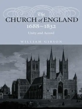 Gibson |  The Church of England 1688-1832 | Buch |  Sack Fachmedien