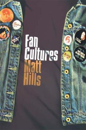 Hills | Fan Cultures | Buch | 978-0-415-24025-3 | sack.de