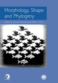 MacLeod / Forey |  Morphology, Shape and Phylogeny | Buch |  Sack Fachmedien