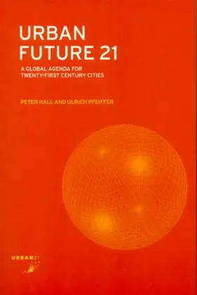 Hall / Pfeiffer | Urban Future 21 | Buch | 978-0-415-24075-8 | sack.de