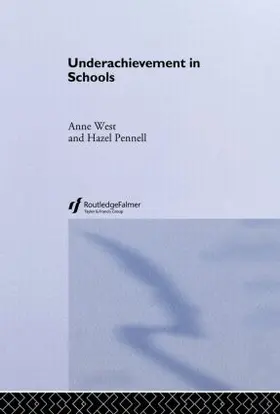 Pennell / West | Underachievement in Schools | Buch | 978-0-415-24131-1 | www.sack.de