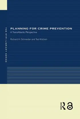Kitchen / Schneider |  Planning for Crime Prevention | Buch |  Sack Fachmedien