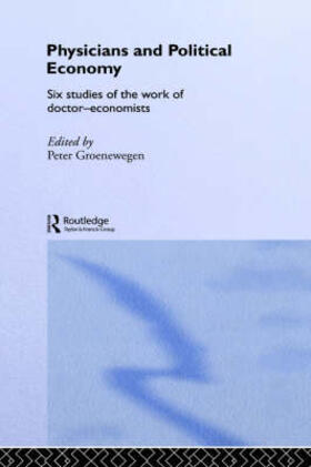 Groenewegen | Physicians and Political Economy | Buch | 978-0-415-24175-5 | sack.de