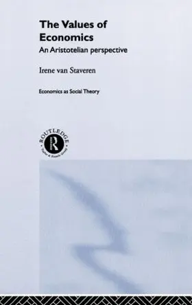 van Staveren |  The Values of Economics | Buch |  Sack Fachmedien