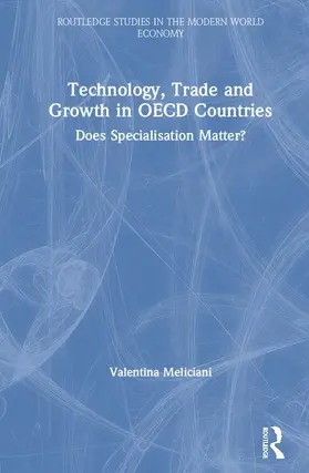 Meliciani |  Technology, Trade and Growth in OECD Countries | Buch |  Sack Fachmedien