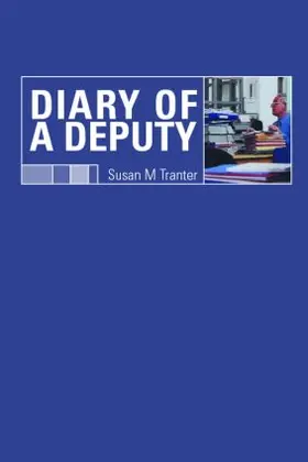 Tranter | Diary of A Deputy | Buch | 978-0-415-24220-2 | www.sack.de
