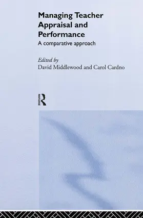 Cardno / Middlewood |  Managing Teacher Appraisal and Performance | Buch |  Sack Fachmedien