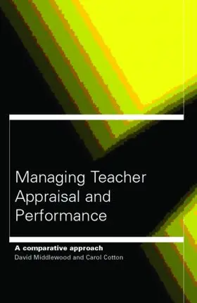 Cardno / Middlewood |  Managing Teacher Appraisal and Performance | Buch |  Sack Fachmedien