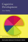 Oakley |  Cognitive Development | Buch |  Sack Fachmedien