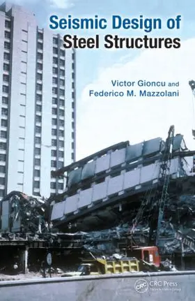 Gioncu / Mazzolani |  Seismic Design of Steel Structures | Buch |  Sack Fachmedien