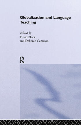 Block / Cameron |  Globalization and Language Teaching | Buch |  Sack Fachmedien