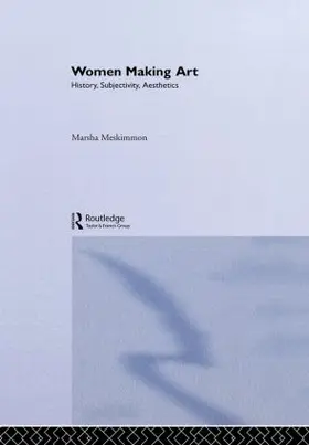 Meskimmon |  Women Making Art | Buch |  Sack Fachmedien