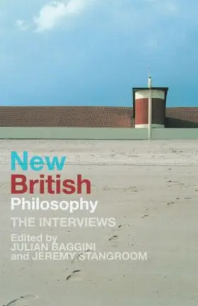 Baggini / Stangroom |  New British Philosophy | Buch |  Sack Fachmedien