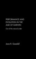 Goodall |  Performance and Evolution in the Age of Darwin | Buch |  Sack Fachmedien