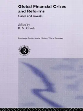 Ghosh |  Global Financial Crises and Reforms | Buch |  Sack Fachmedien