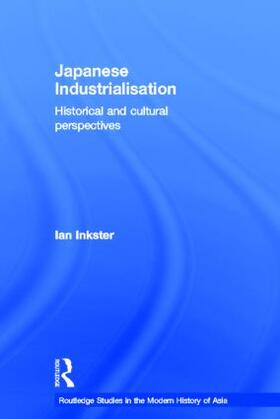 Inkster | Japanese Industrialisation | Buch | 978-0-415-24444-2 | sack.de
