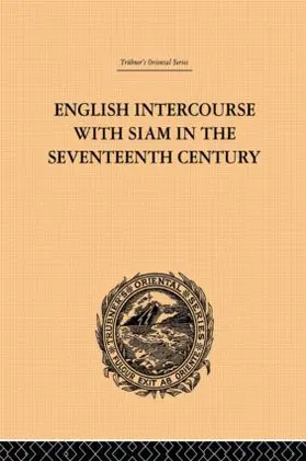 Anderson |  English Intercourse with Siam in the Seventeenth Century | Buch |  Sack Fachmedien