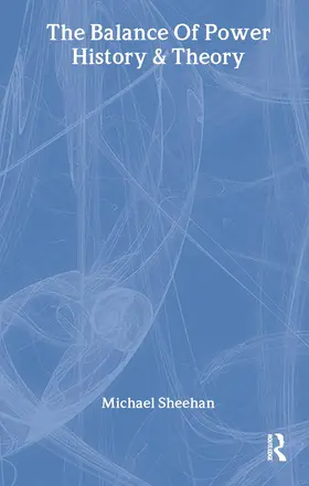 Sheehan | The Balance Of Power | Buch | 978-0-415-24576-0 | www.sack.de