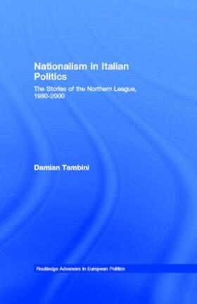 Tambini |  Nationalism in Italian Politics | Buch |  Sack Fachmedien