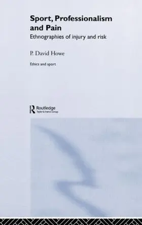 Howe |  Sport, Professionalism and Pain | Buch |  Sack Fachmedien