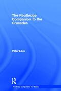 Lock |  The Routledge Companion to the Crusades | Buch |  Sack Fachmedien