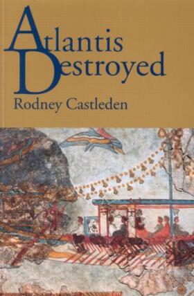 Castleden | Atlantis Destroyed | Buch | 978-0-415-24759-7 | sack.de
