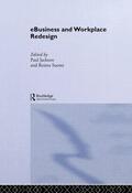 Jackson / Suomi |  e-Business and Workplace Redesign | Buch |  Sack Fachmedien
