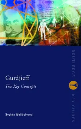 Wellbeloved |  Gurdjieff | Buch |  Sack Fachmedien