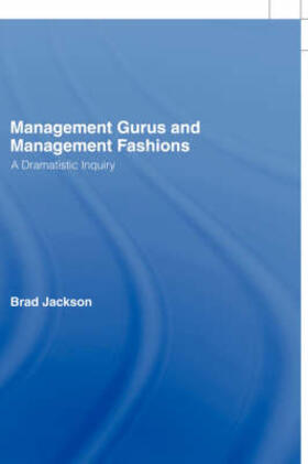 Jackson | Management Gurus and Management Fashions | Buch | 978-0-415-24945-4 | sack.de