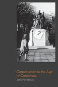 Pendlebury |  Conservation in the Age of Consensus | Buch |  Sack Fachmedien